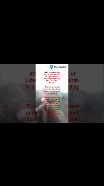 Putin Awarded The Courageous 24th GRU Special Forces Brigade Honorary Title Of Guards - Kremlin Pt.2