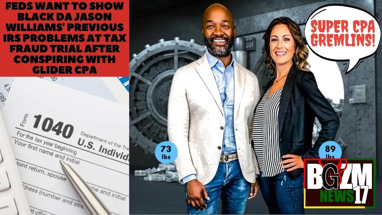 Black DA Jason Williams Indicted for tax fraud After Conspiring With Glider CPA Nicole Burdett