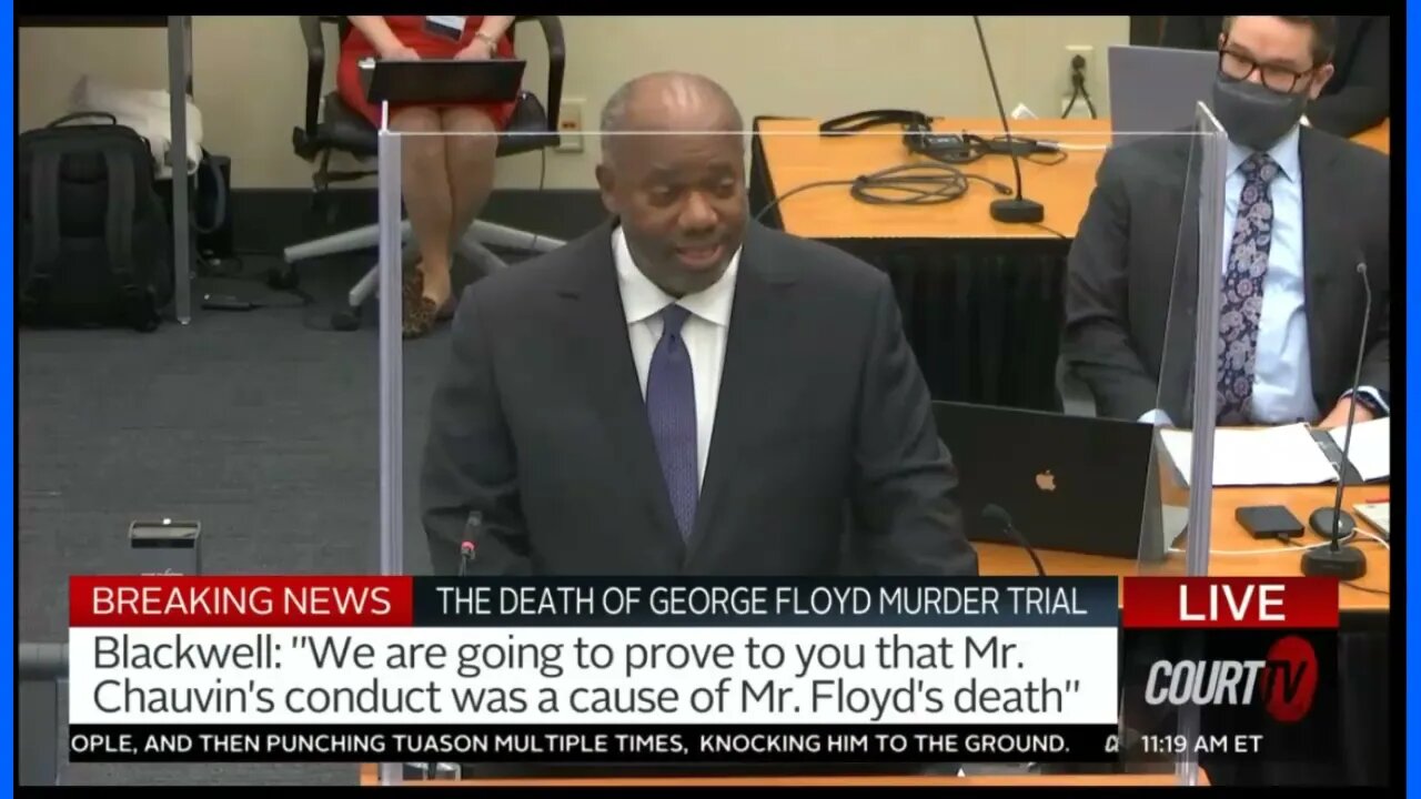 George Floyd Trial - Opening Arguments