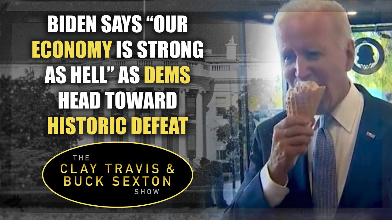 Biden Says “Our Economy Is Strong As Hell” as Dems Head Toward Historic Defeat