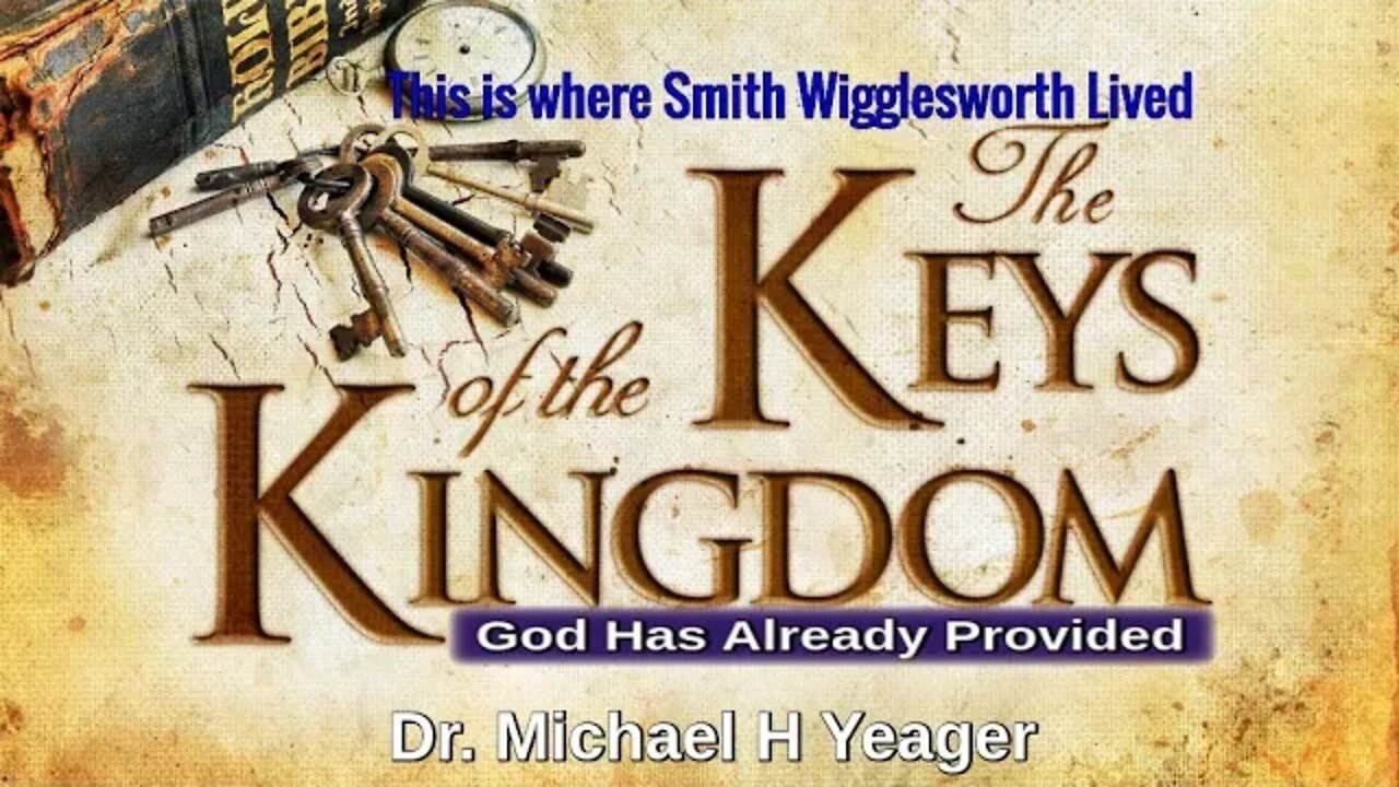 The Keys that Open Every Door by Dr Michael H Yeager