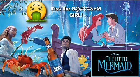 The Little Mermaid (2023) A Straight Man's Point of View (Part 9)