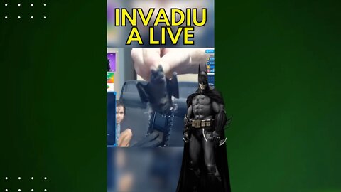 MORCEGO INVADIU A LIVE