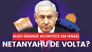 NETANYAHU PODE VOLTAR || Israel já tem data para novas eleições