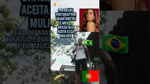 🐕ANITTA! Parabéns Portugal por vaiar ela que fala mal do Brasil e nada fez pra mudar!