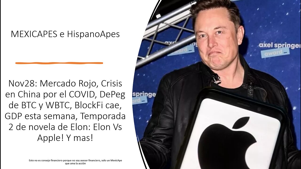 Nov28: Mercado Rojo,Crisis en China por COVID,DePeg BTC/WBTC,BlockFi cae,Elon: Elon Vs Apple! Y mas!