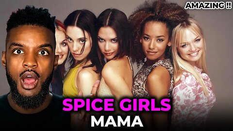 🎵 Spice Girls - Mama REACTION