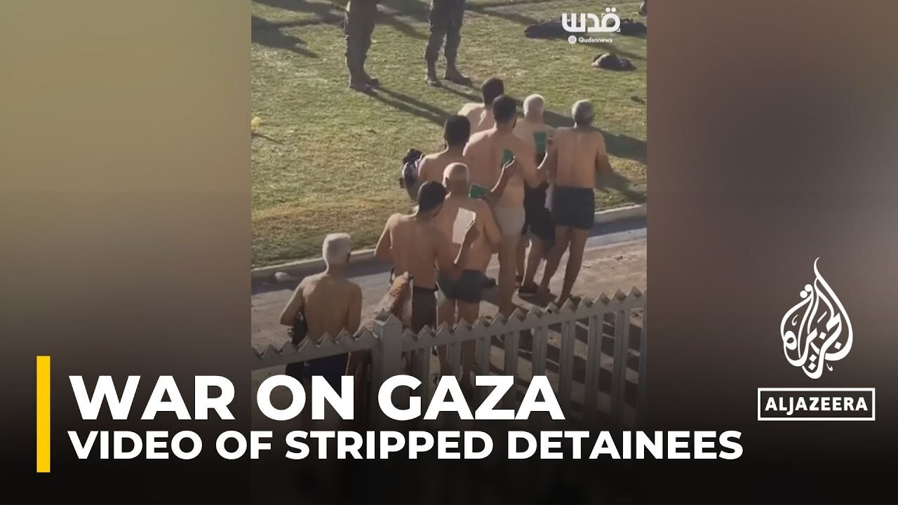 Video has emerged of Israeli forces detaining semi-naked men and boys in Gaza