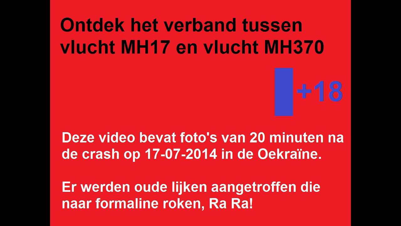 ONTDEK HET VERBAND TUSSEN VLUCHT MH17 EN VLUCHT MH370