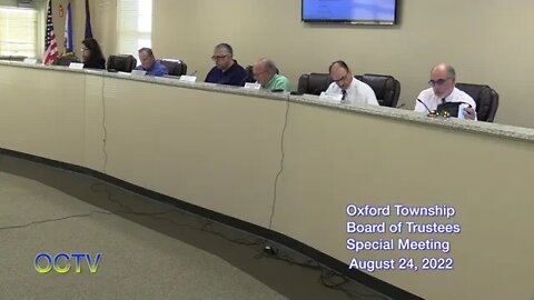 Oxford Township Board of Trustees Special Meeting 8/24/22