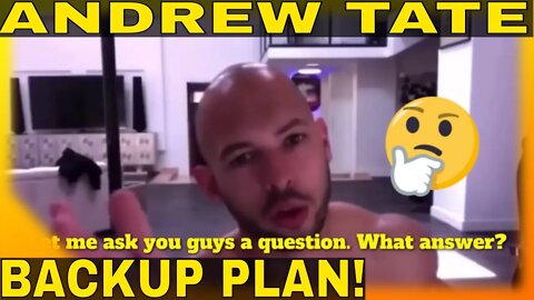 Andrew Tate BACKUP Plan! 🤔💯