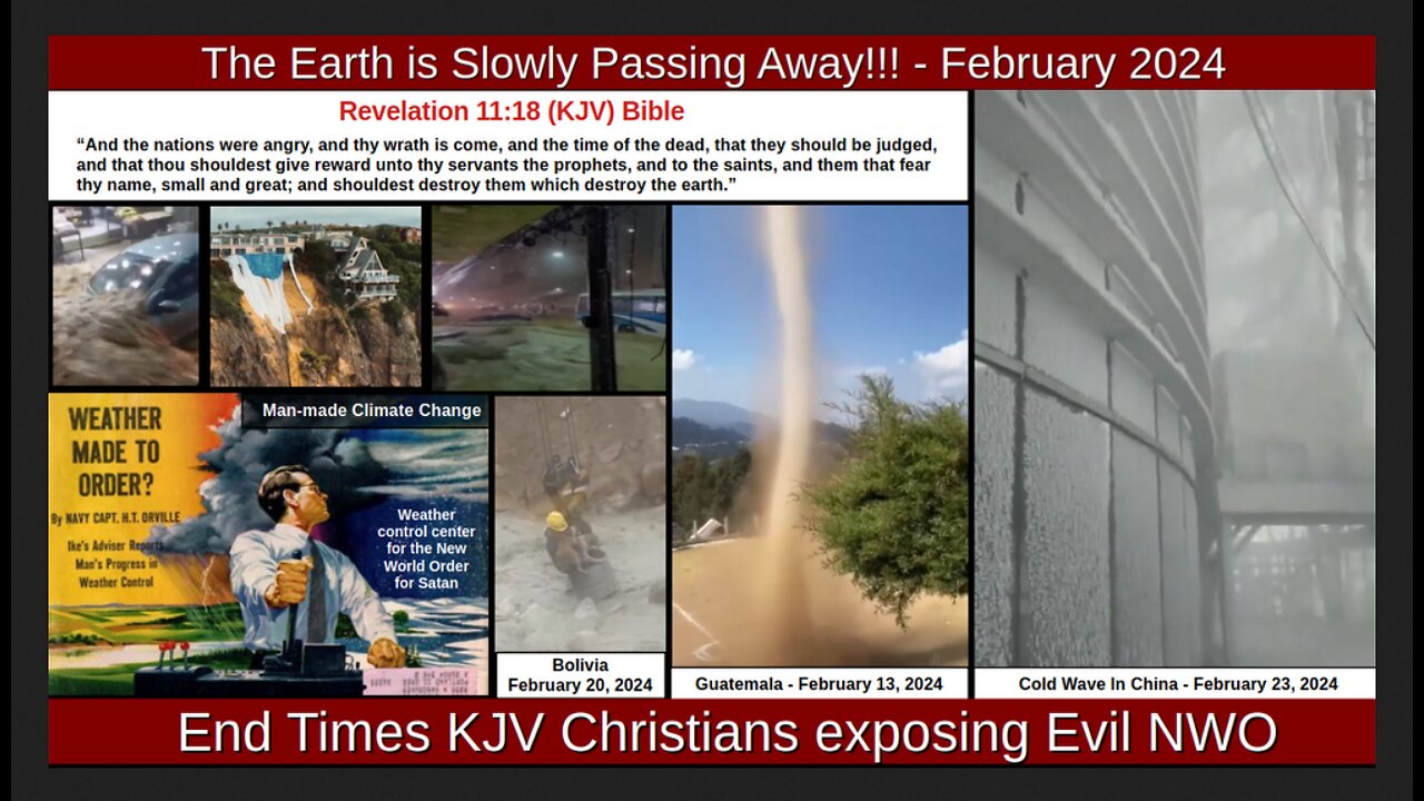 The Earth is Slowly Passing Away!!! - February 2024