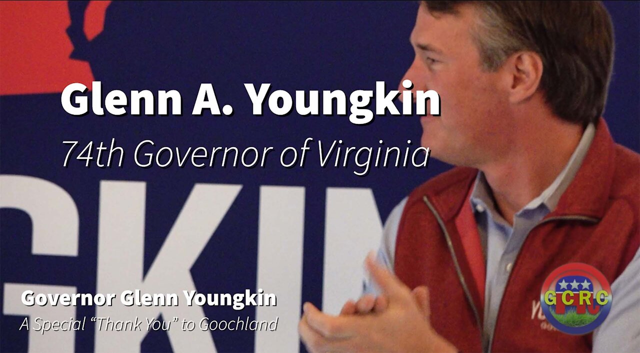 Glenn Youngkin - Thank You to Goochland