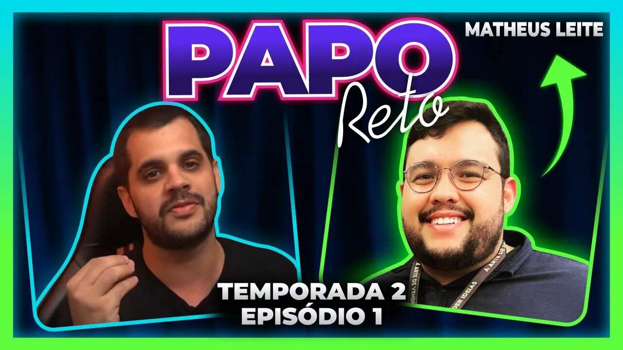 PAPO RETO com Matheus leite e Arthur Gomes