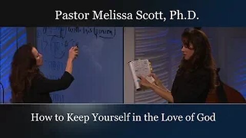 Jude 1:21 How to Keep Yourself in the Love of God Jude Series #22