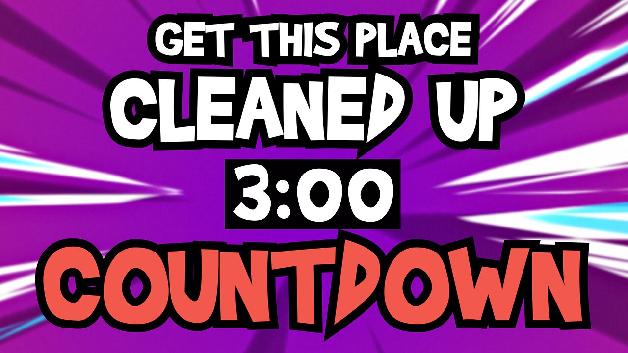 Get This Place Cleaned Up Countdown - Preview