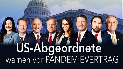 US-Abgeordnete warnen vor Pandemievertrag