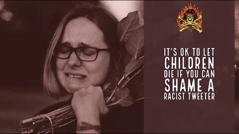 The CMS 1st 10 - It’s OK To Let Children Die If You Can Shame A Racist Tweeter