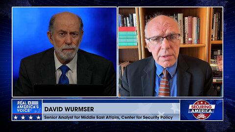 Securing America with Dr. David Wurmser (Part 3) | June 13, 2024