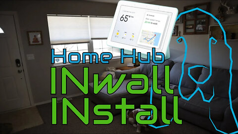Making a Dumb Wall Smarter - Smart Home Hub INwall INstall