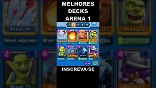 ARENA 1 - MELHORES DECKS - ATUALIZADO 2022