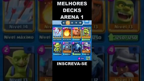 ARENA 1 - MELHORES DECKS - ATUALIZADO 2022