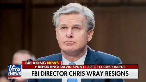 BREAKING NEWS: FBI Director Christopher Wray resigns.