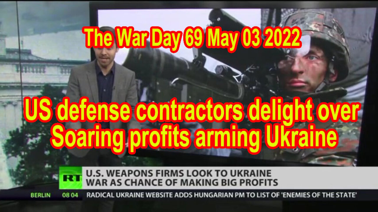 US defense contractors delight over soaring profits arming Ukraine