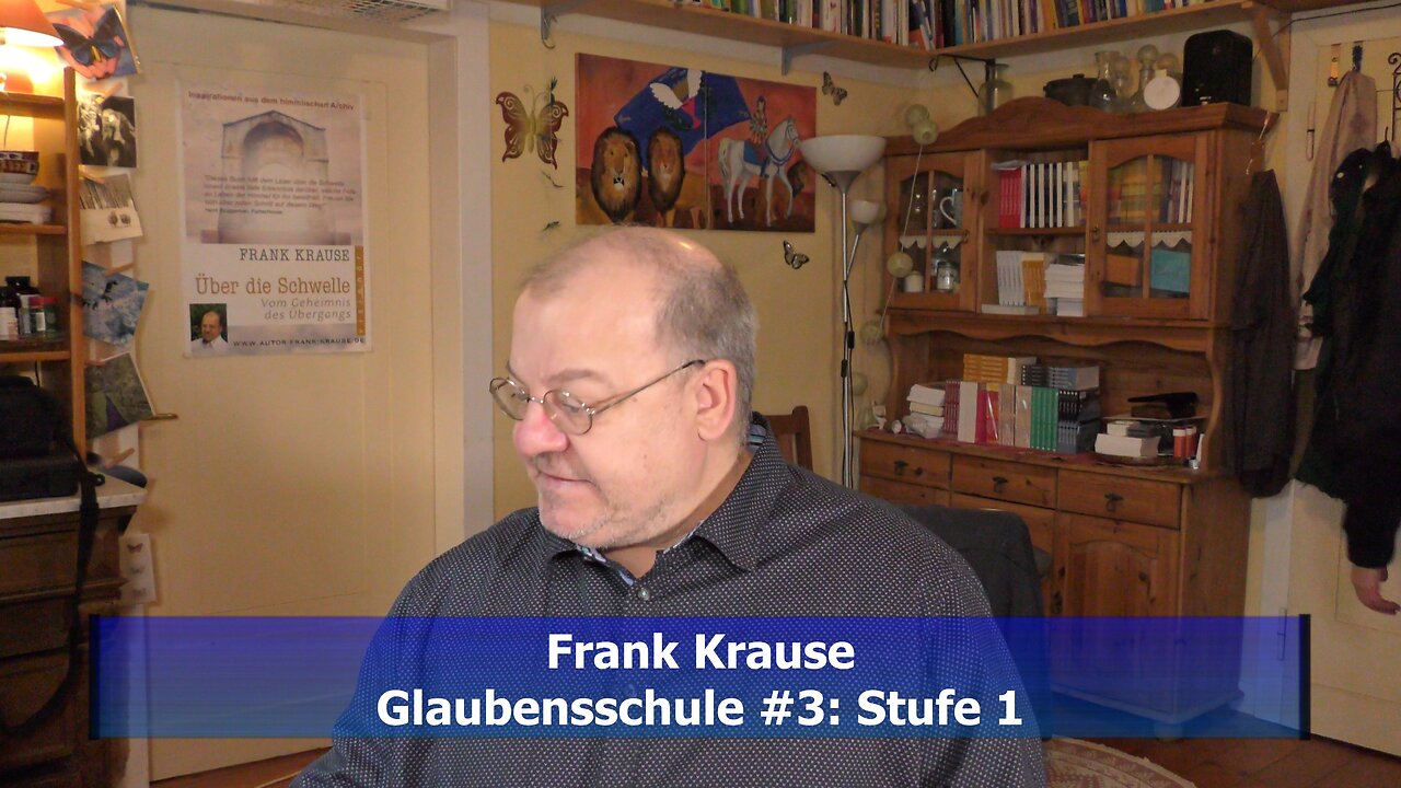 Glaubensschule #3: Stufe 1 (März 2021)