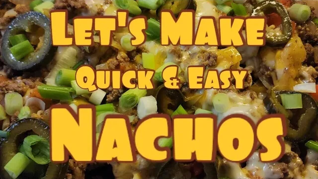 QUICK & EASY NACHOS