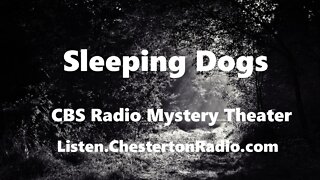 Sleeping Dogs - CBS Radio Mystery Theater