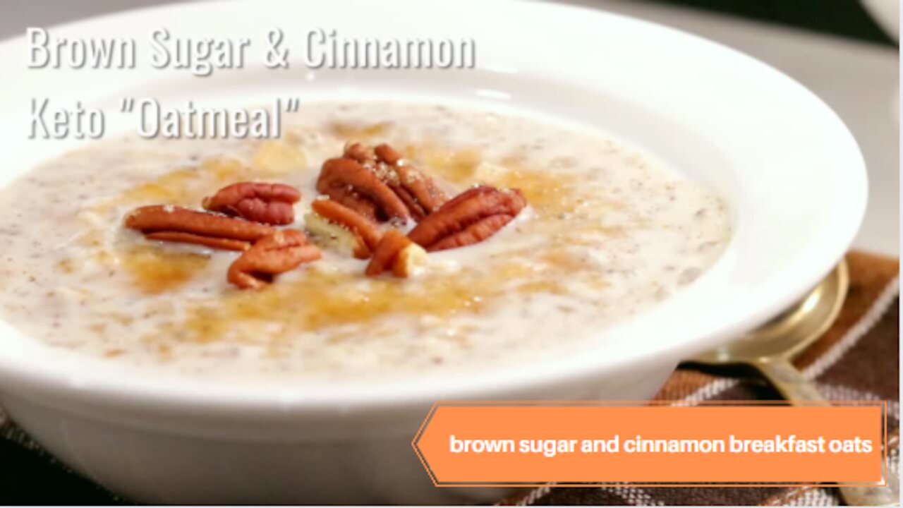 Keto recipe brown sugar and cinnamon breakfast oats #Recipes #Keto