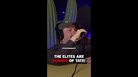 The Elites are SCARED of Tate!