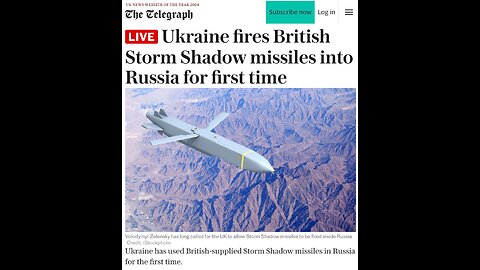 British storm shadow missiles fired into Russia from Ukraine (Scare Event Necessary)