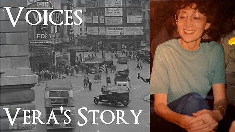 Voices - Vera's Story