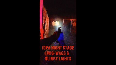 IDPA Night Stage