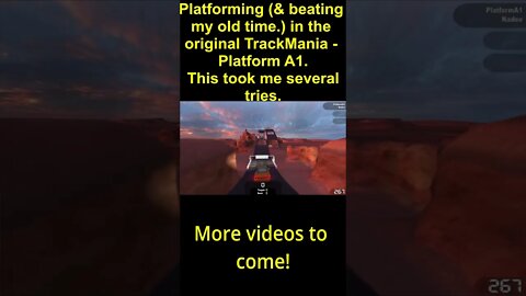 Platforming (& beating old time.) in TrackMania - Platform A1 (See Description.)
