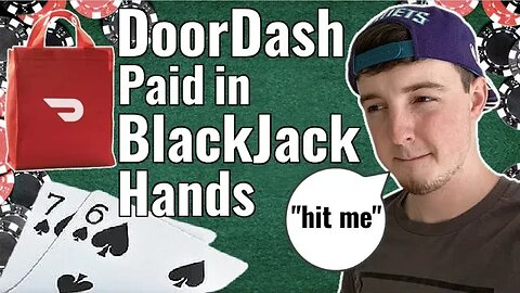 DoorDash Paid in BlackJack Hands