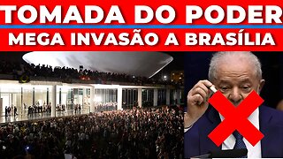 🔴URGENTE:TOMADA DO PODER MEGA INVASÃO A BRASÍLIA + AS ÚLTIMAS NOTÍCIAS🔴