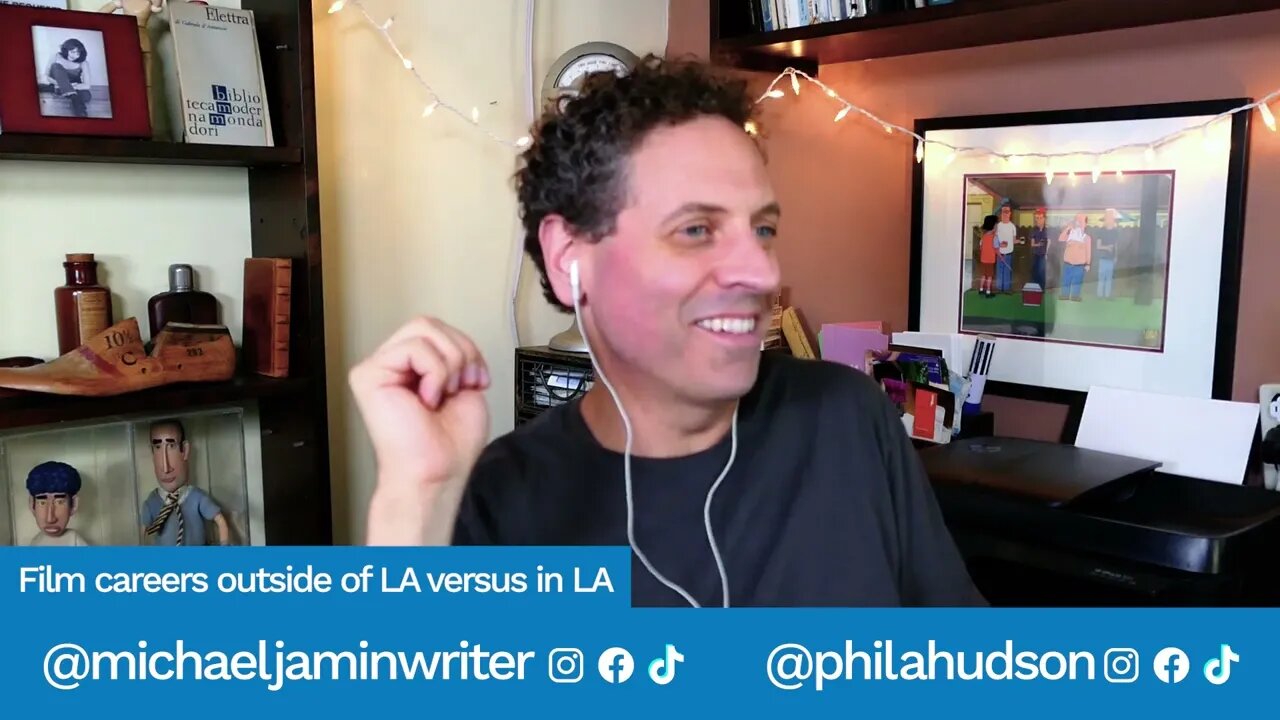 Film Careers Outside of LA vs In LA - Screenwriting Tips & Advice from Writer Michael Jamin