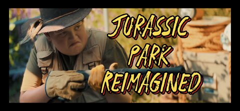 Jurassic Park Reimagined