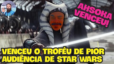 Ahsoka Ganhou o Prêmio de Pior Audiência de Star Wars