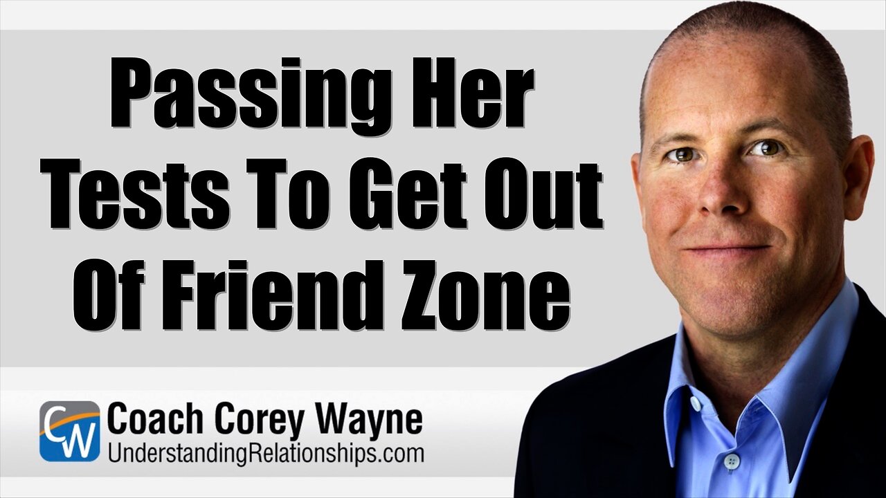 Passing Her Tests To Get Out Of Friend Zone