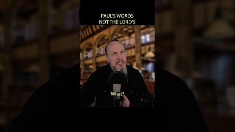 Paul's Words, Not The Lord's