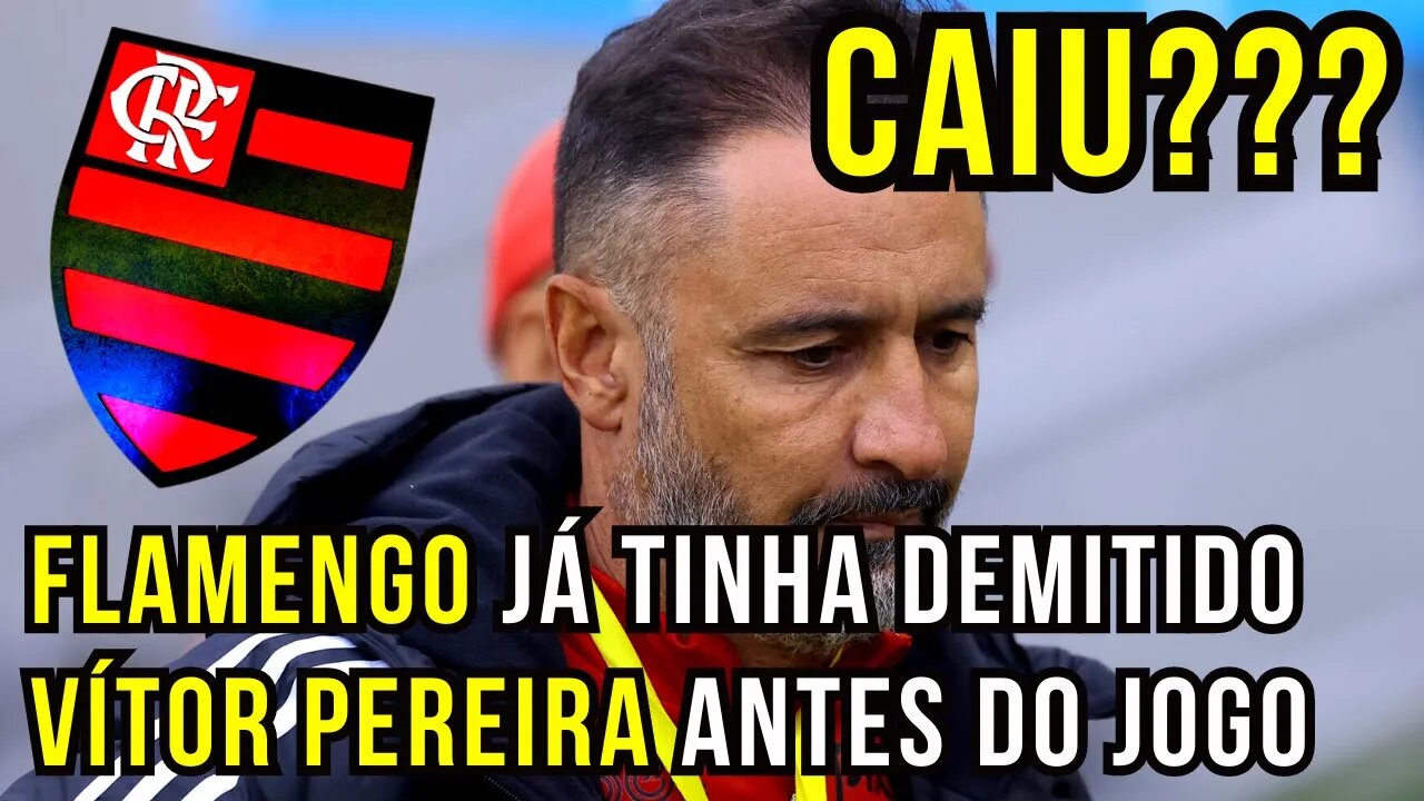 CAIU??? JORNALISTA CONFIRMA DEMISSÃO DE VÍTOR PEREIRA NO FLAMENGO APÓS DERROTA NA FINAL DO CARIOCA