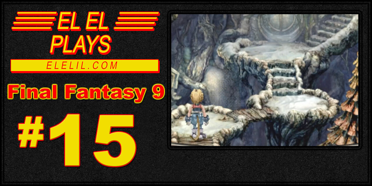 El El Plays Final Fantasy 9 Episode 15: I Got Sand..... EVERYWHERE!