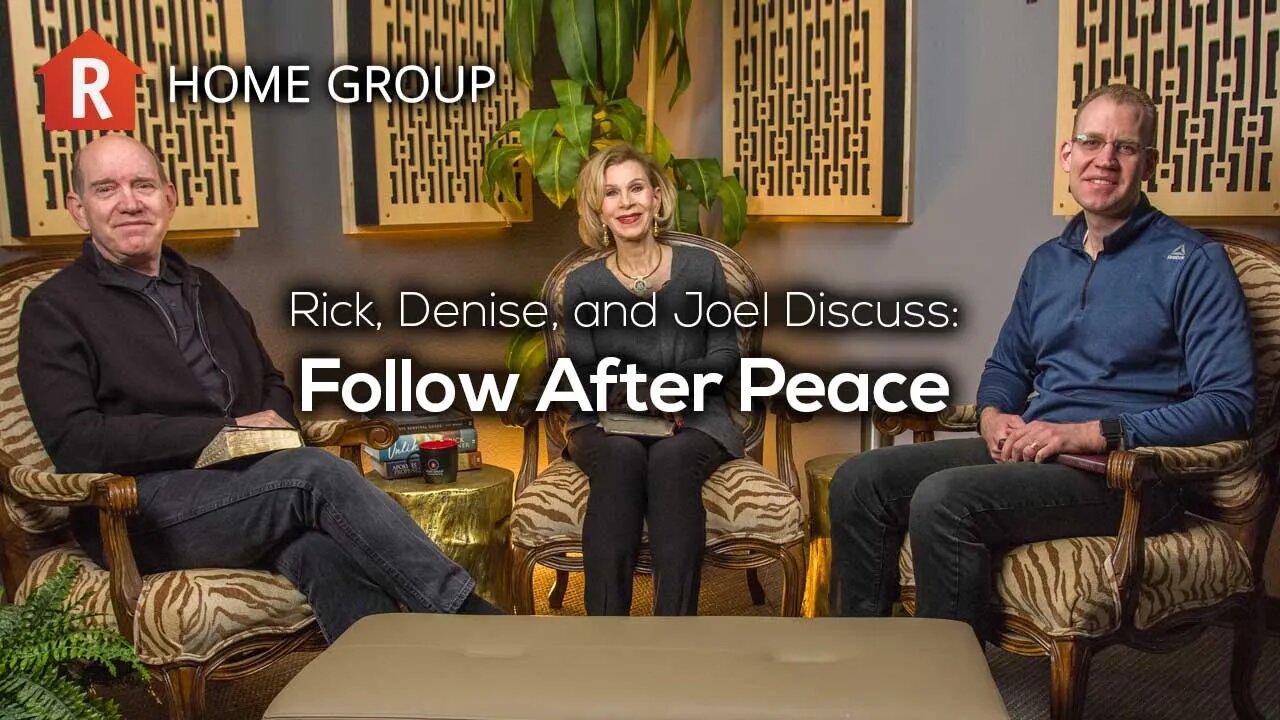 Follow After Peace — Home Group