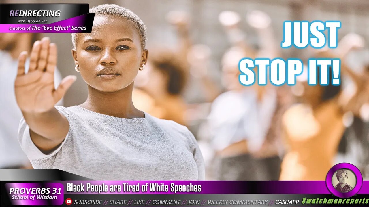 Black People are Tired of WHlTE Speeches