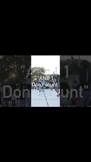 Is "And 1" a fouls call at the park?!