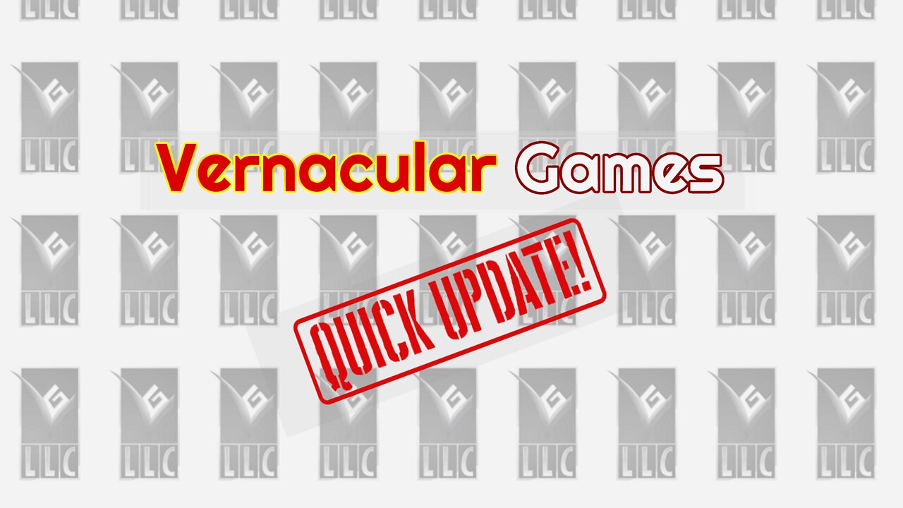 Update: 1st Quarter Vernacular Games